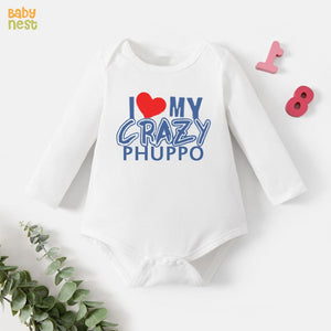 I Love My Crazy Phuppo – (White) RBT 177 Full Sleeves Romper for Kids